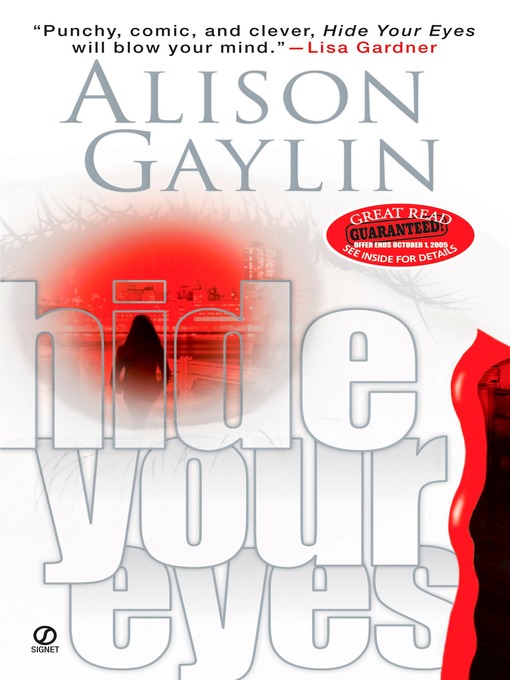 Title details for Hide Your Eyes by Alison Gaylin - Available